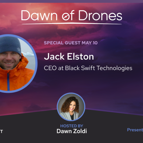 Dawn of Drones May 10